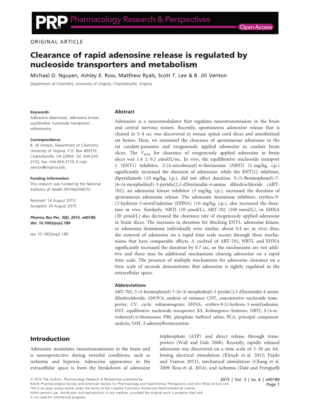 Clearance of Rapid Adenosine Release Is Regulated by Nucleoside Transporters and Metabolism Michael D