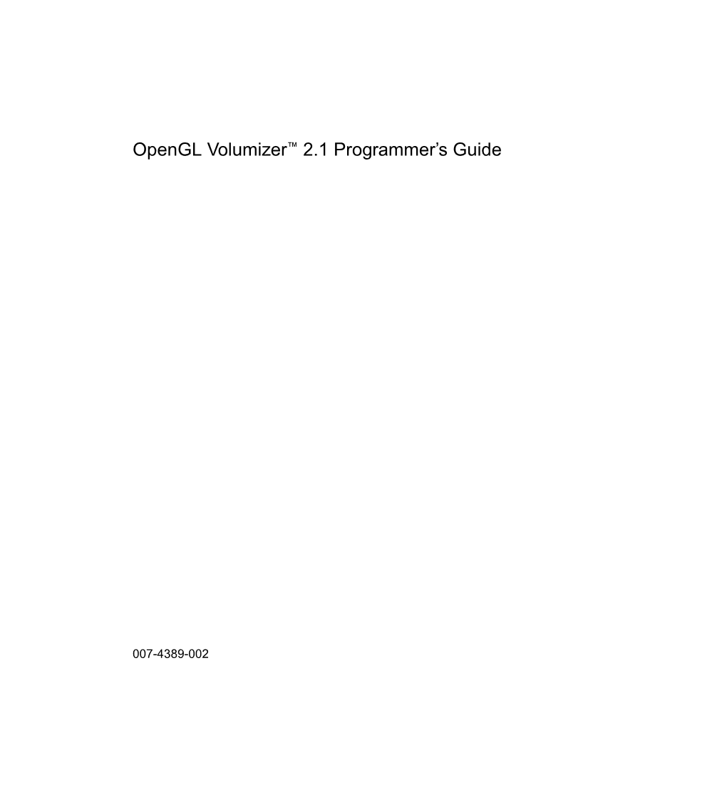 Opengl Volumizer™ 2.1 Programmer's Guide