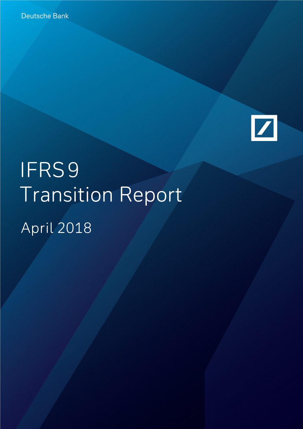 IFRS 9 Transition Report