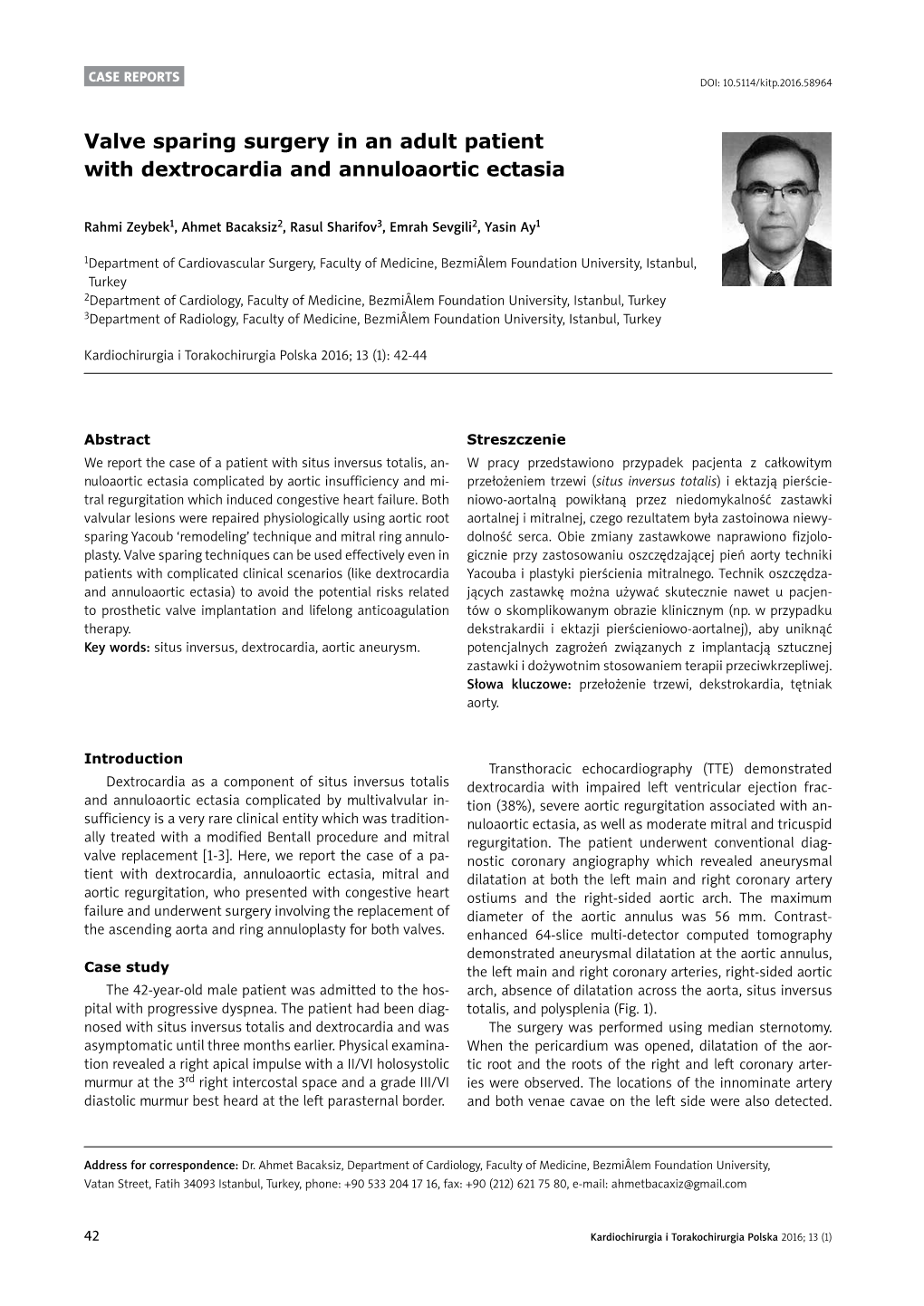 Valve Sparing Surgery in an Adult Patient with Dextrocardia and Annuloaortic Ectasia