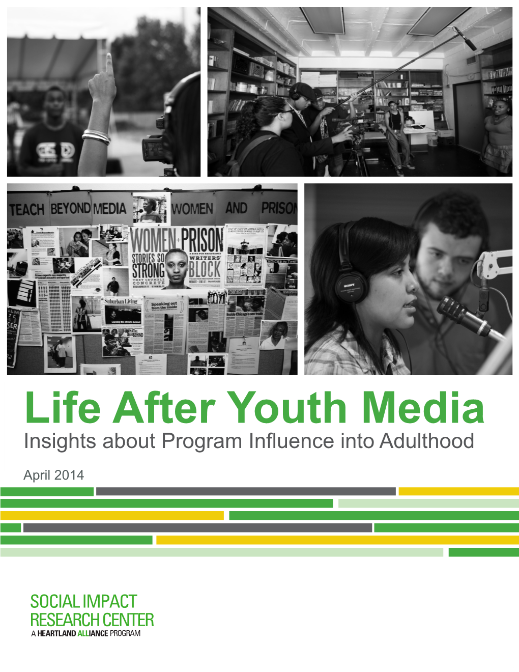 Life After Youth Media Insights About Program Influence Into Adulthood