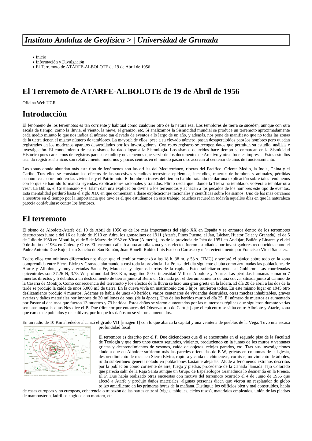 Instituto Andaluz De Geofísica &gt; | Universidad De Granada El Terremoto De ATARFE-ALBOLOTE De 19 De Abril De 1956 Introducci