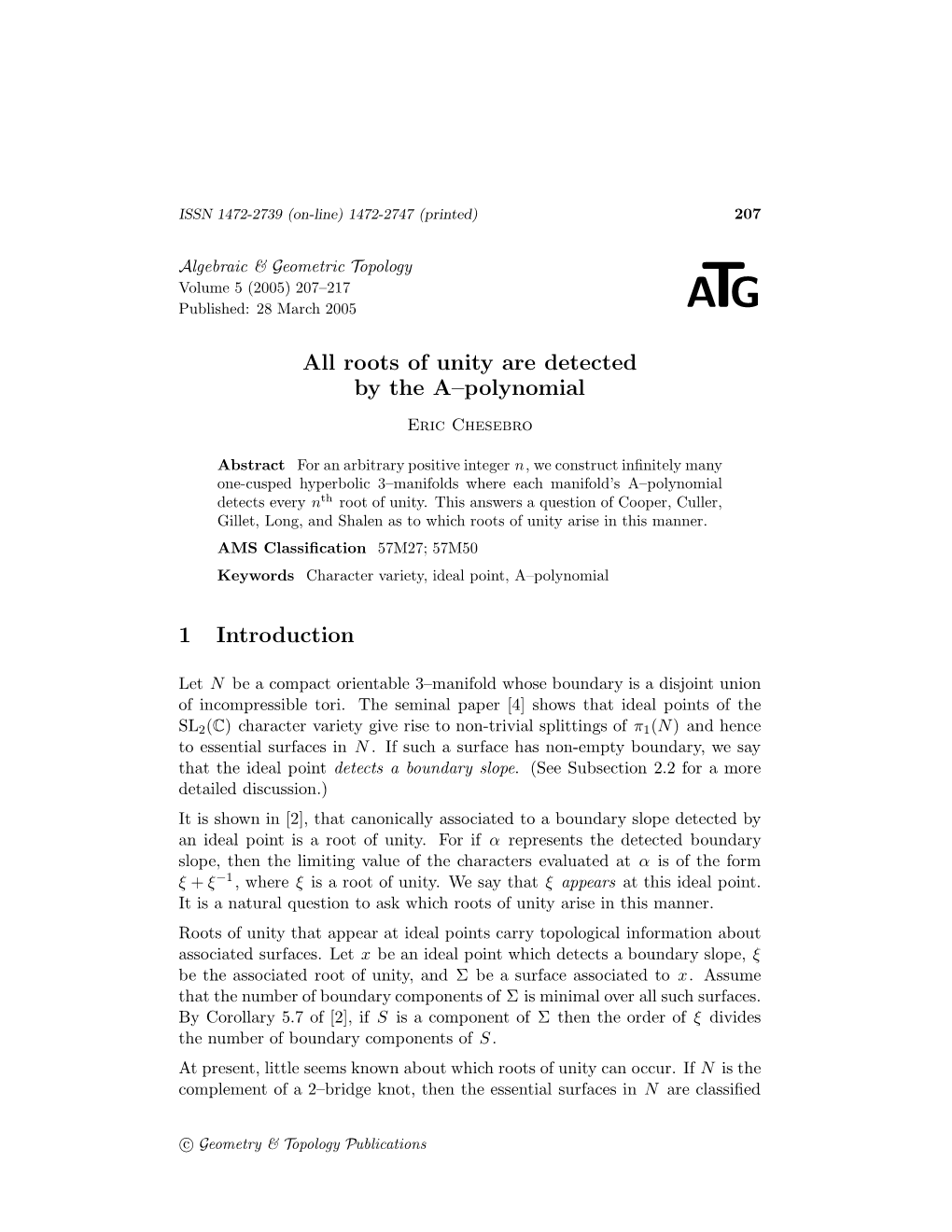 All Roots of Unity Are Detected by the A–Polynomial 1 Introduction