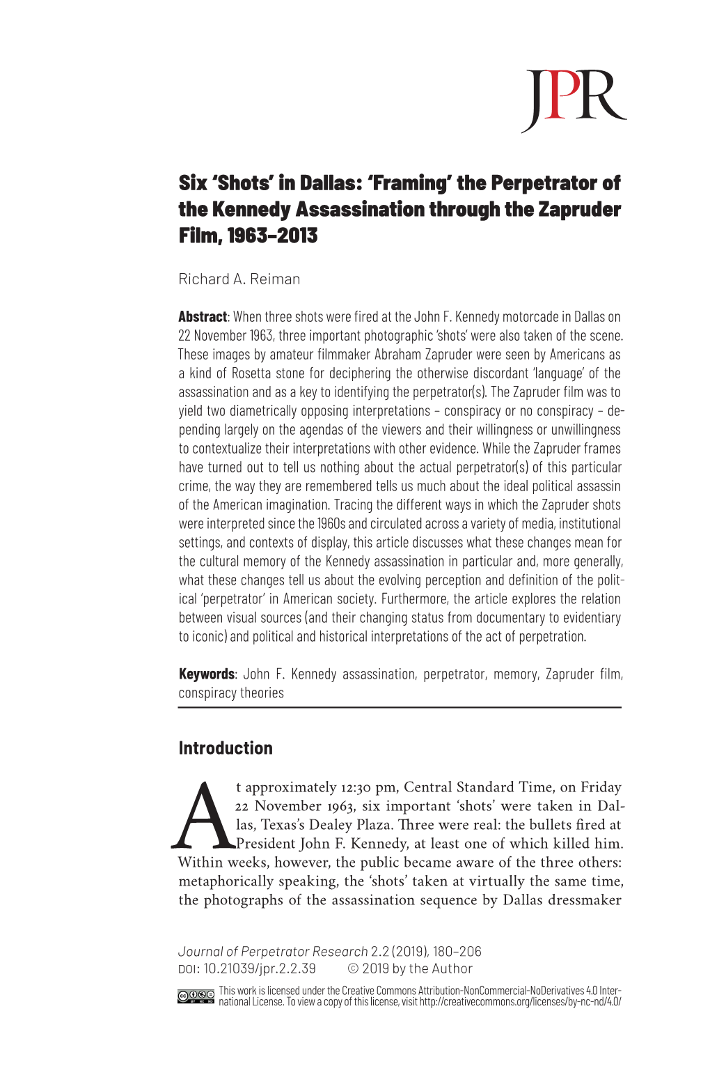 The Perpetrator of the Kennedy Assassination Through the Zapruder Film, 1963–2013