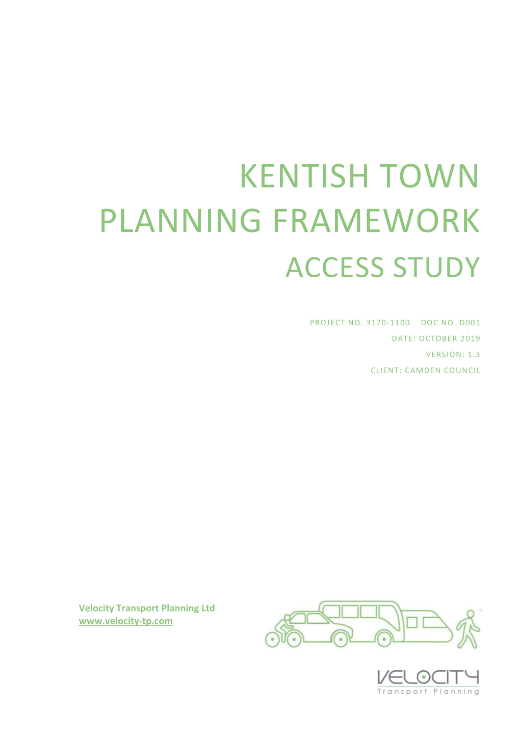 Kentish Town Planning Framework Access Study