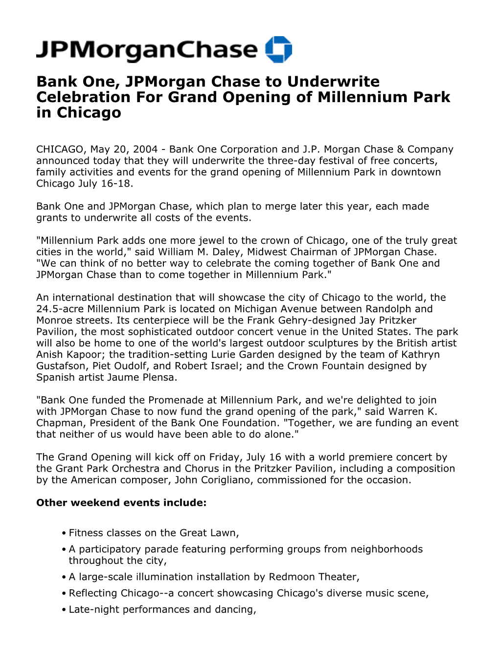 Bank One, Jpmorgan Chase to Underwrite Celebration for Grand Opening of Millennium Park in Chicago