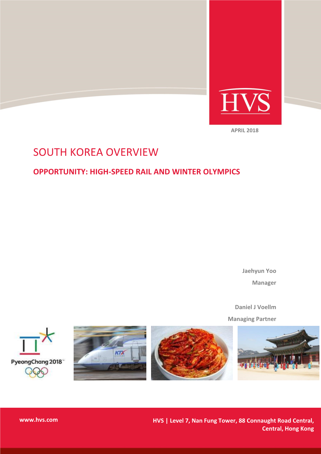 South Korea Overview Opportunity: High-Speed Rail and Winter Olympics