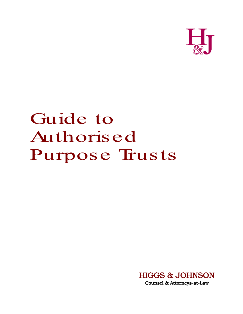 BAH Guide to Authorised Purpose Trusts