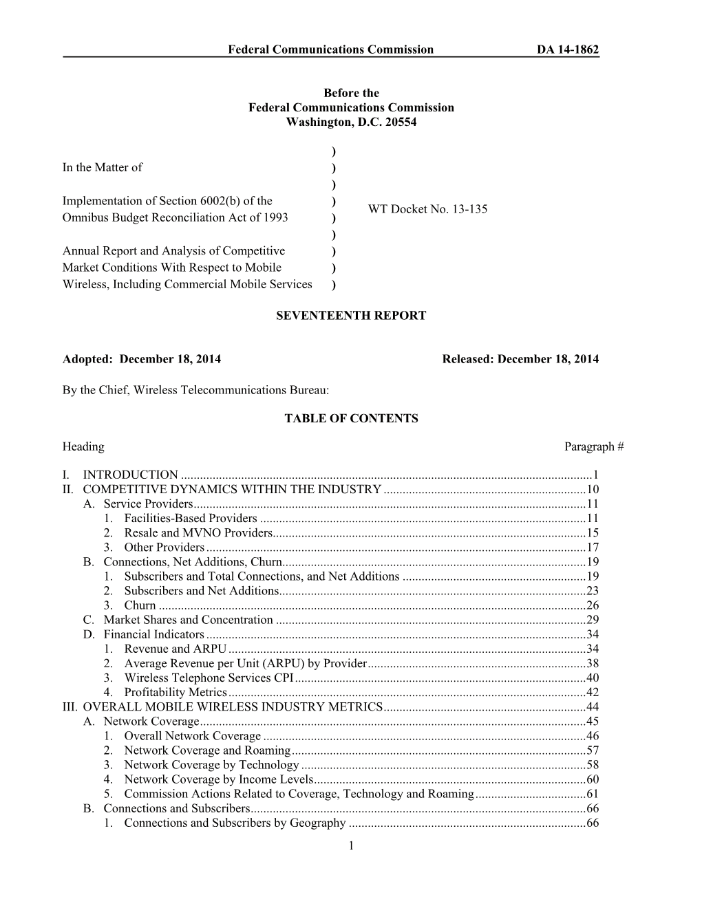 Federal Communications Commission DA 14-1862 1 Before the Federal Communications Commission Washington, D.C. 20554 in the Matter