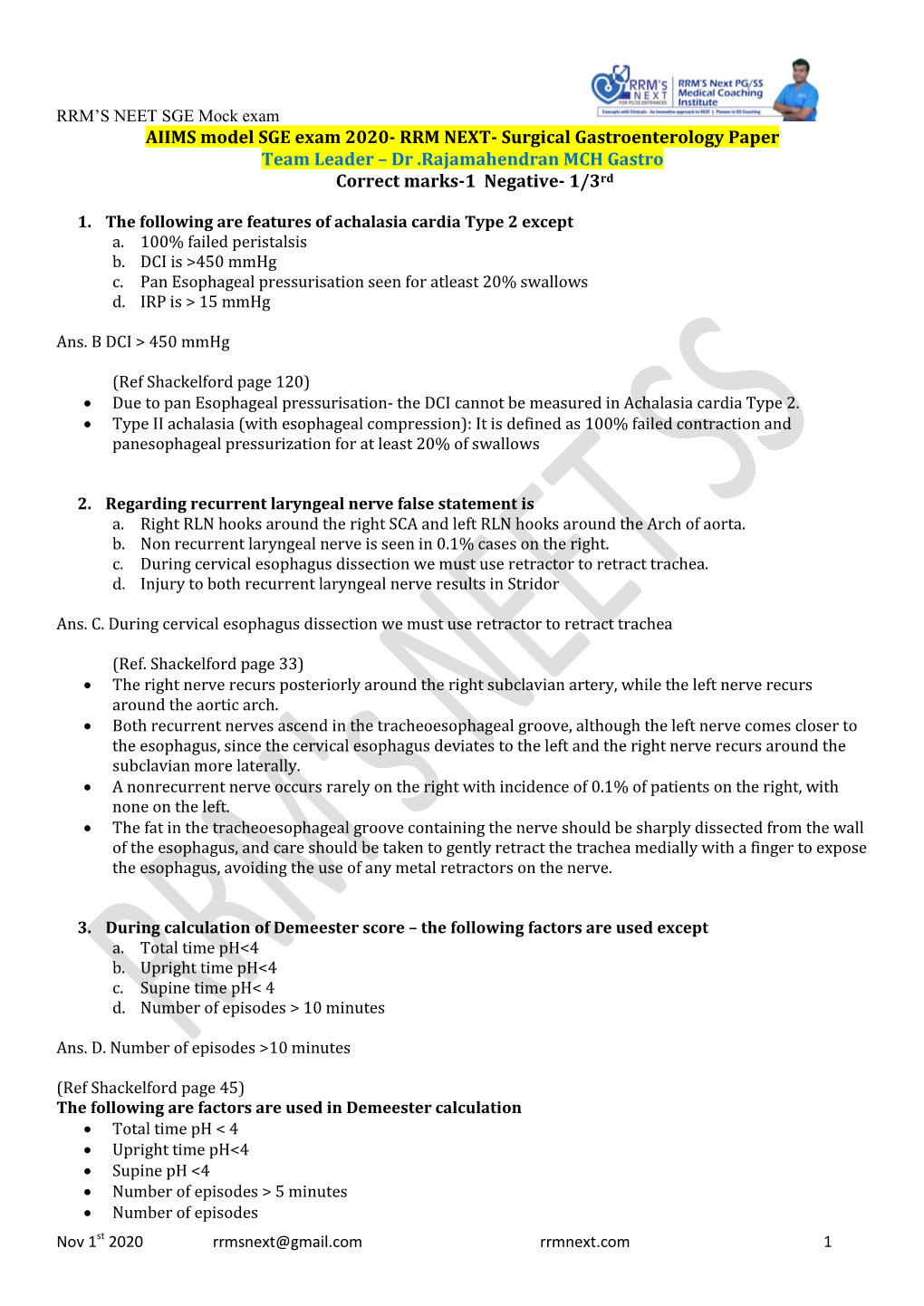 AIIMS Model SGE Exam 2020- RRM NEXT- Surgical Gastroenterology Paper Team Leader – Dr .Rajamahendran MCH Gastro Correct Marks-1 Negative- 1/3Rd