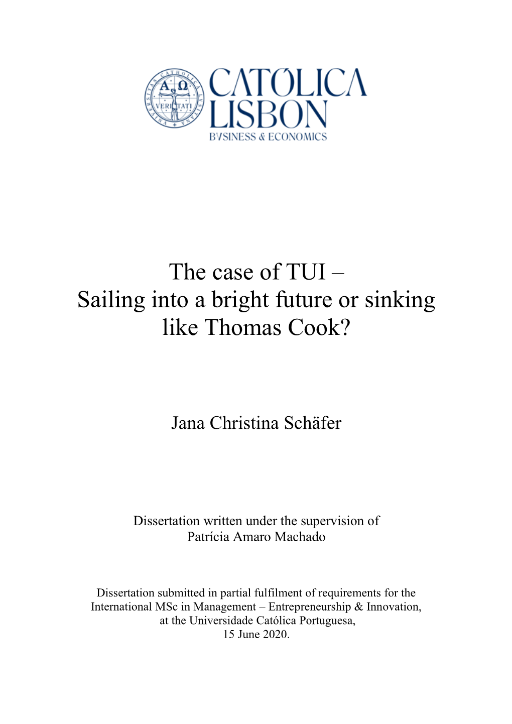 The Case of TUI – Sailing Into a Bright Future Or Sinking Like Thomas Cook?