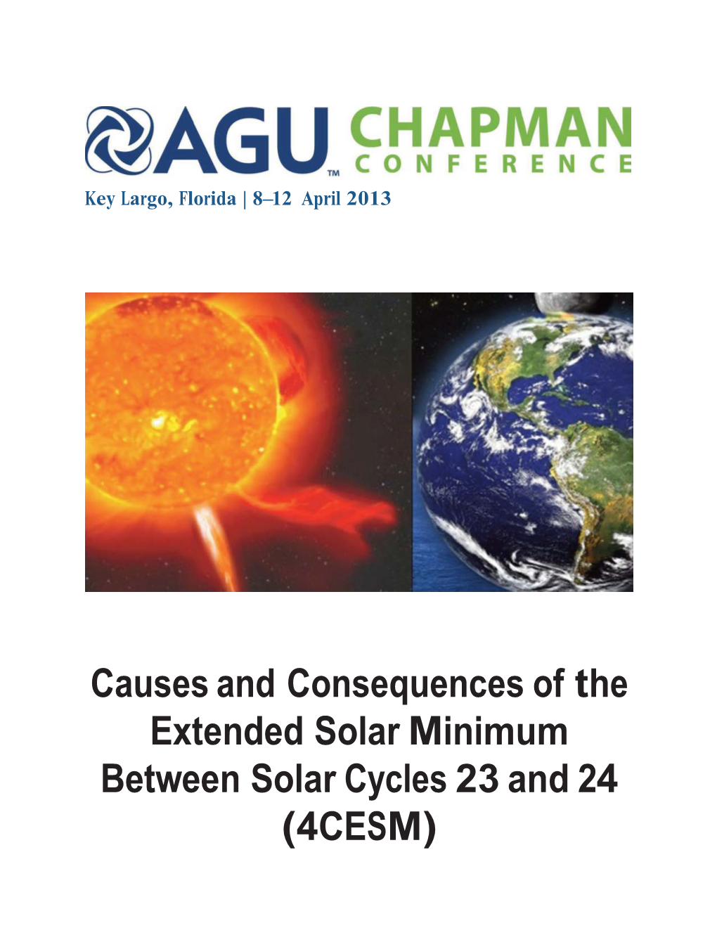 Causes and Consequences of the Extended Solar Minimum