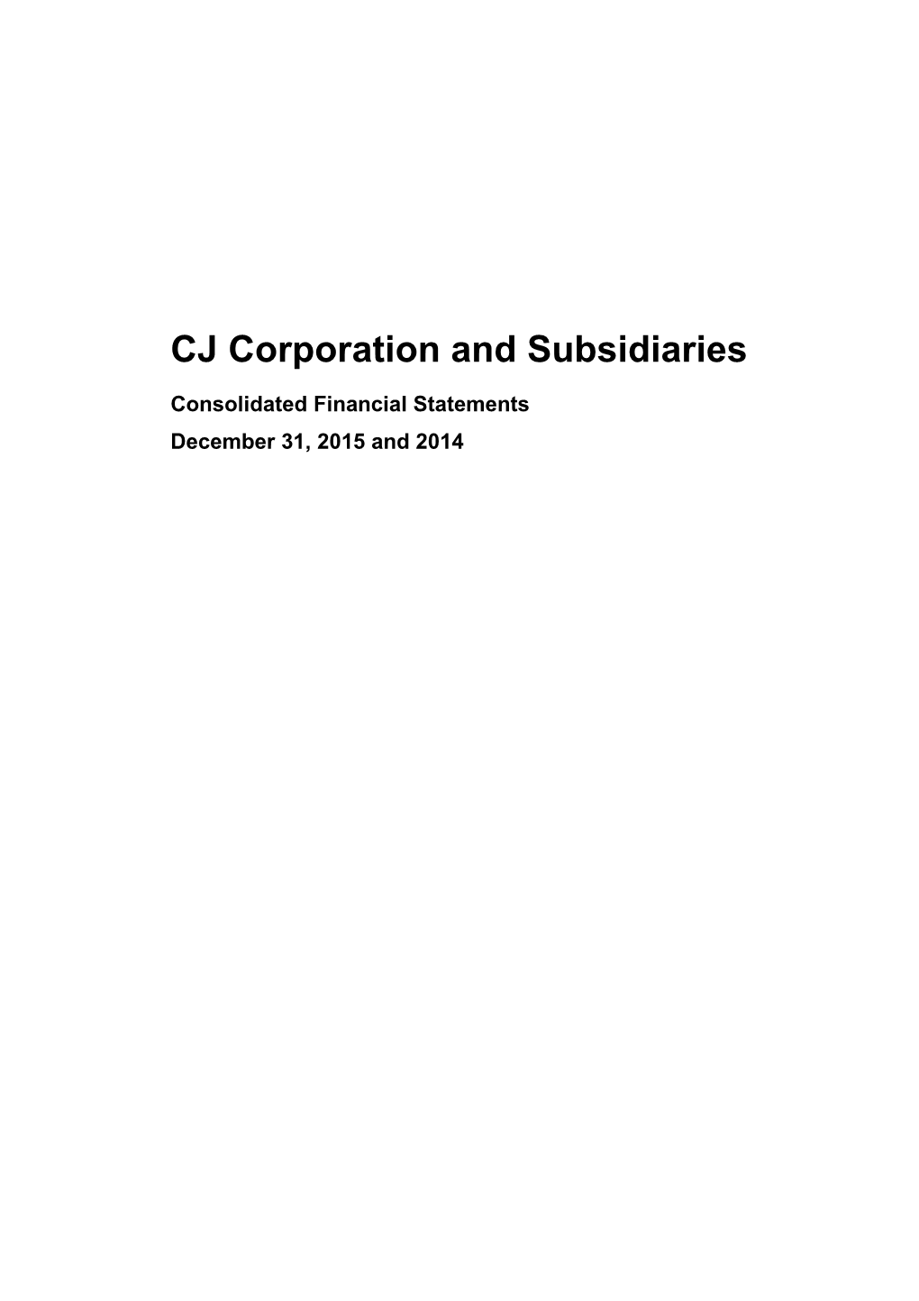 CJ Corporation and Subsidiaries