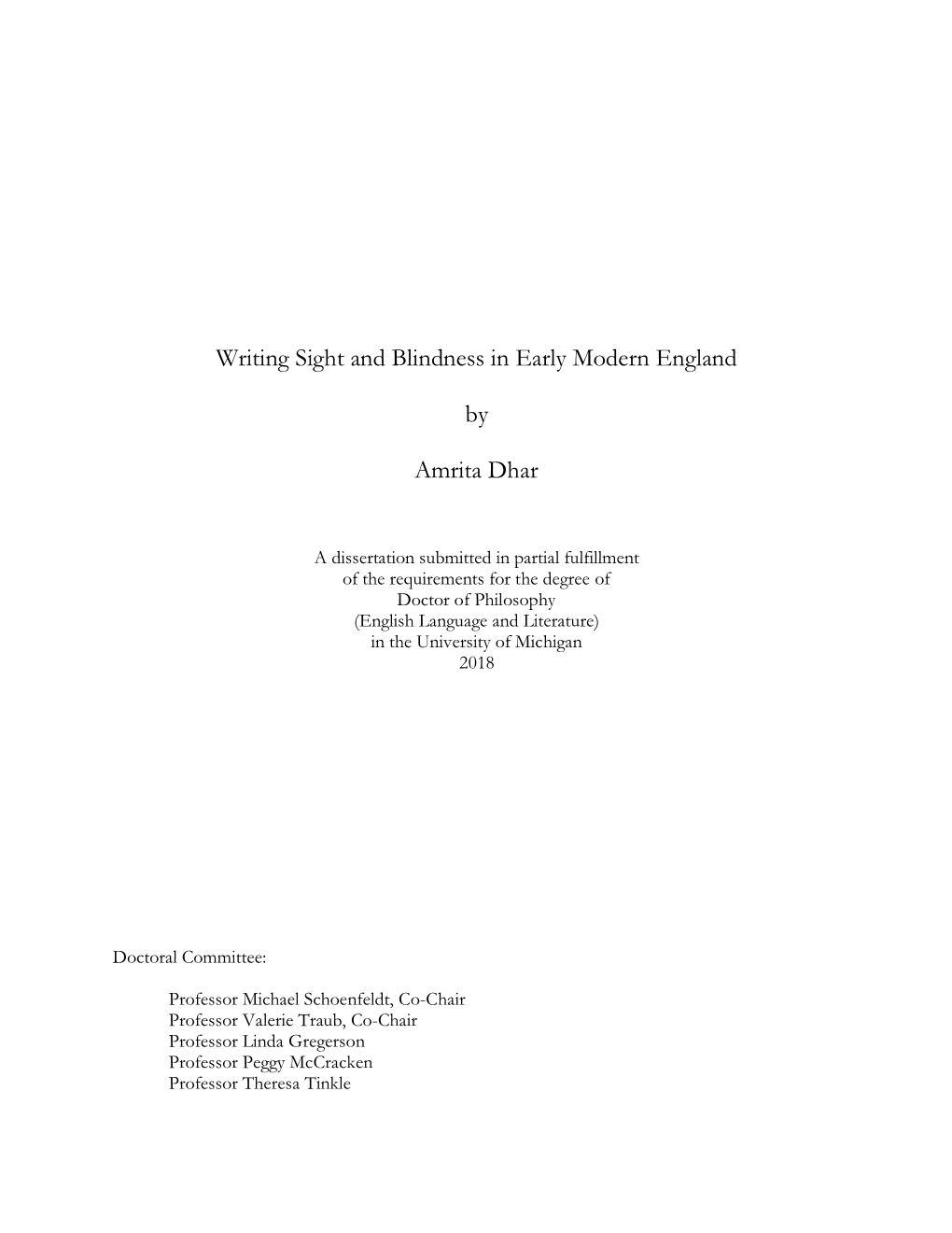 Writing Sight and Blindness in Early Modern England by Amrita Dhar