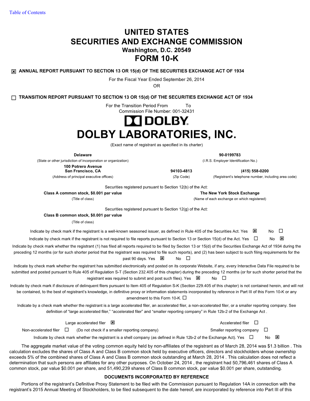 DOLBY LABORATORIES, INC. (Exact Name of Registrant As Specified in Its Charter)