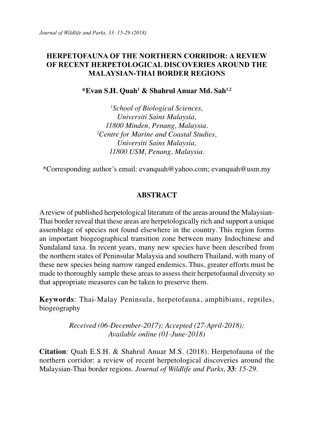 Herpetofauna of the Northern Corridor: a Review of Recent Herpetological Discoveries Around the Malaysian-Thai Border Regions *E