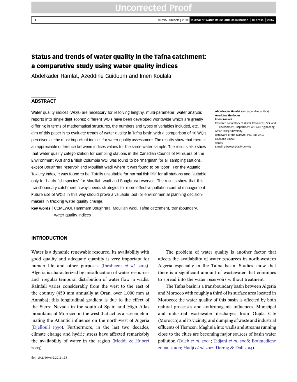 A Comparative Study Using Water Quality Indices Abdelkader Hamlat, Azeddine Guidoum and Imen Koulala