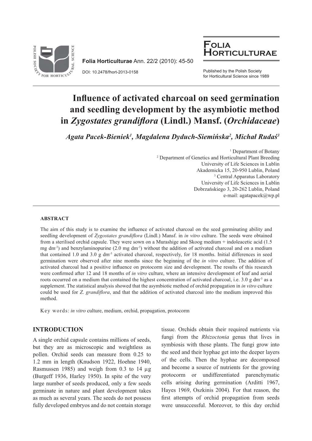 Influence of Activated Charcoal on Seed Germination and Seedling Development by the Asymbiotic Method in Zygostates Grandiflora (Lindl.) Mansf