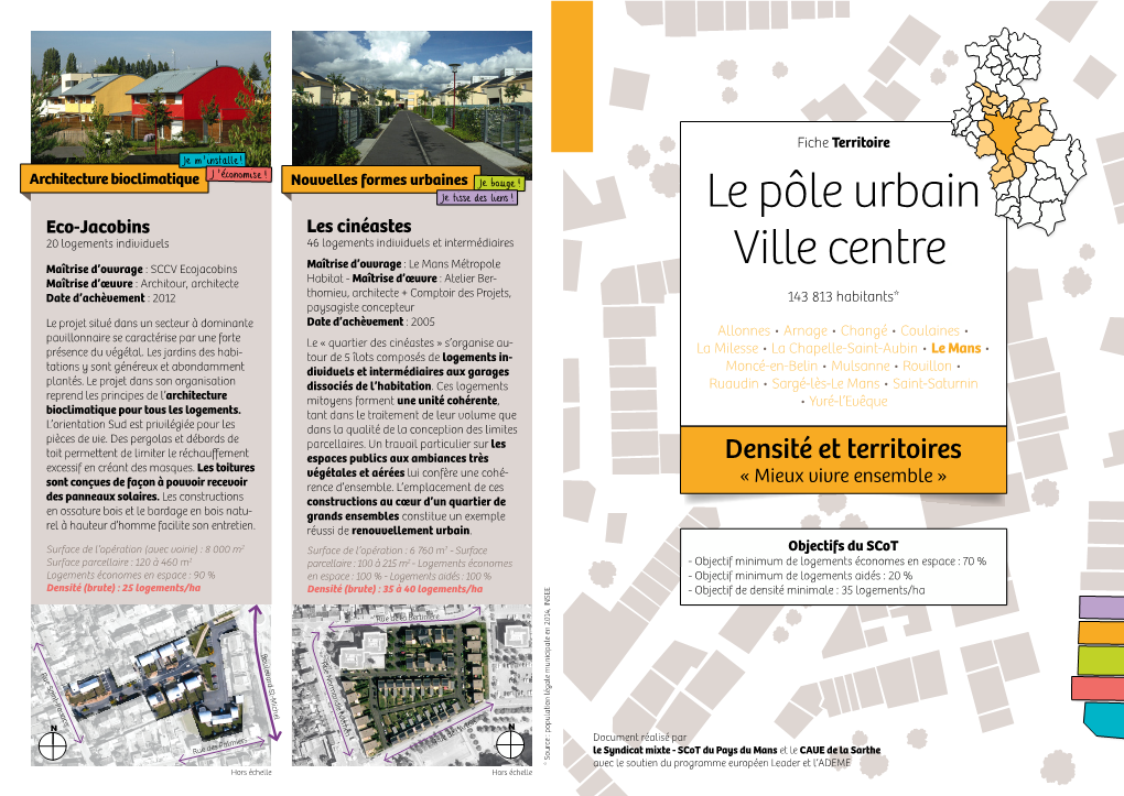 Le Pôle Urbain Ville Centre