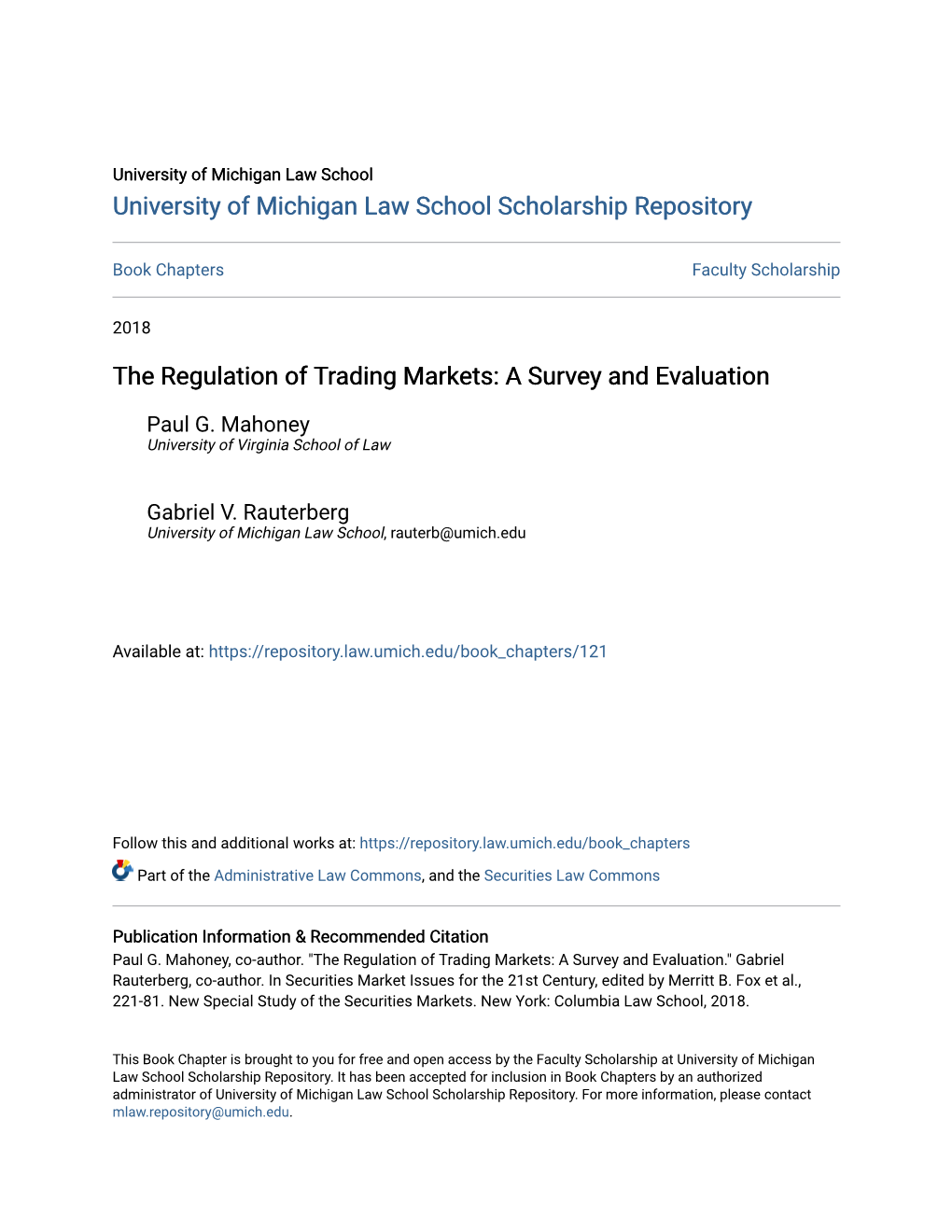 The Regulation of Trading Markets: a Survey and Evaluation