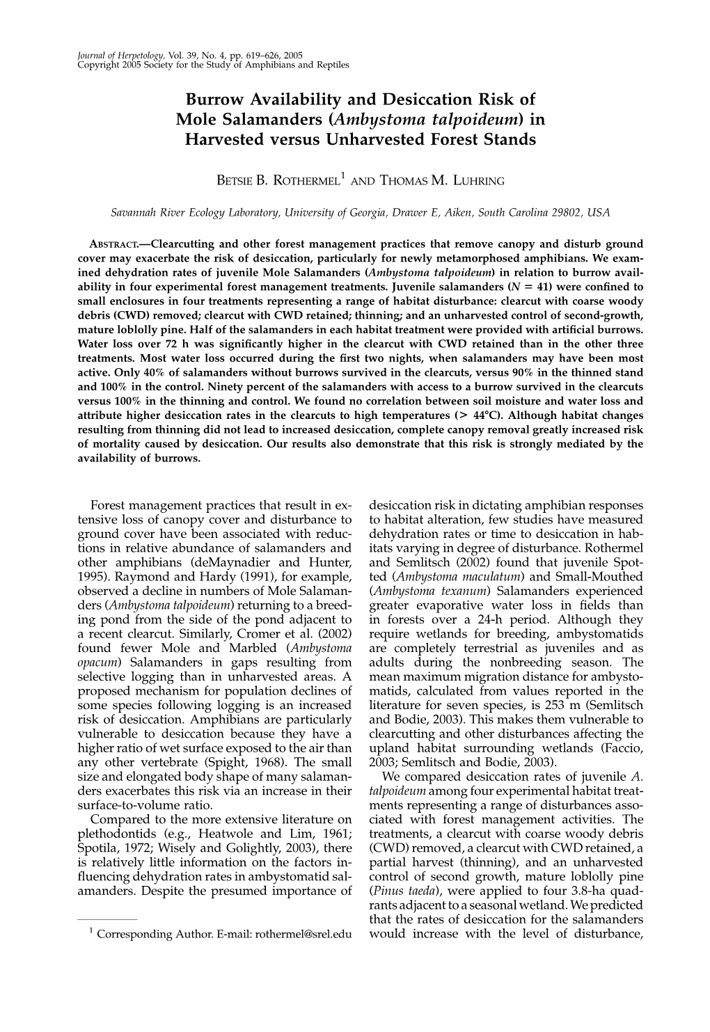 Burrow Availability and Desiccation Risk of Mole Salamanders (Ambystoma Talpoideum)In Harvested Versus Unharvested Forest Stands