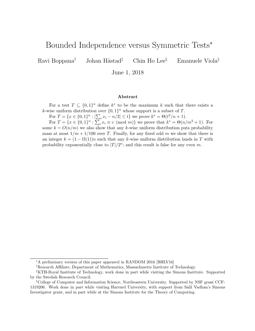 Bounded Independence Versus Symmetric Tests∗