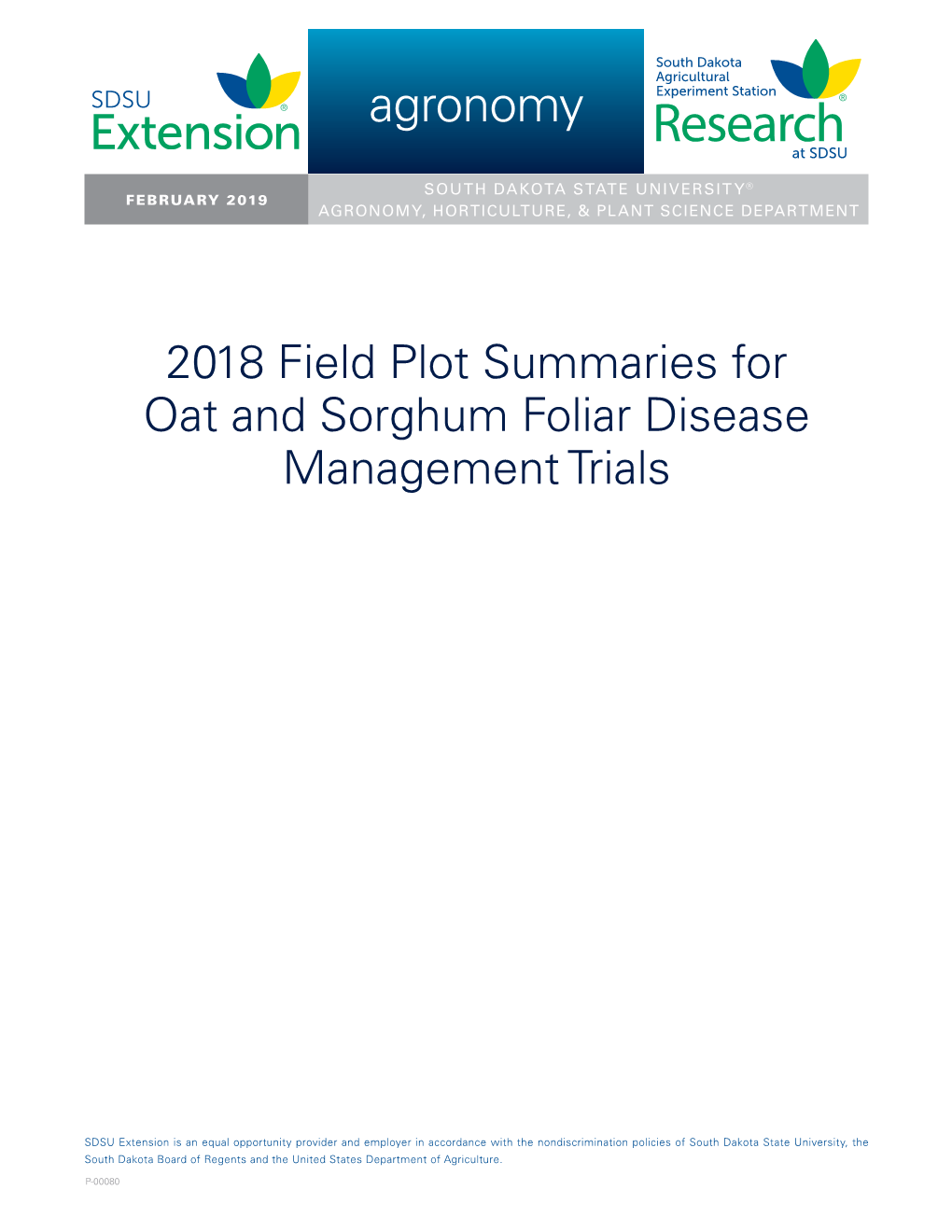 2018 Field Plot Summaries for Oat and Sorghum Foliar Disease Management Trials