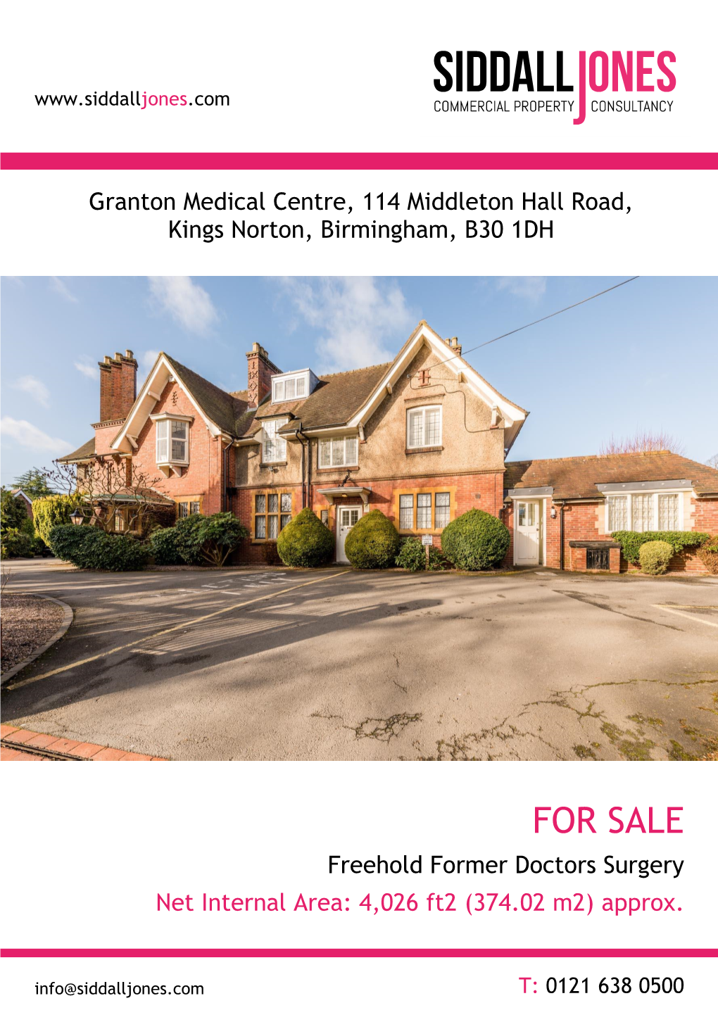 FOR SALE Freehold Former Doctors Surgery Net Internal Area: 4,026 Ft2 (374.02 M2) Approx