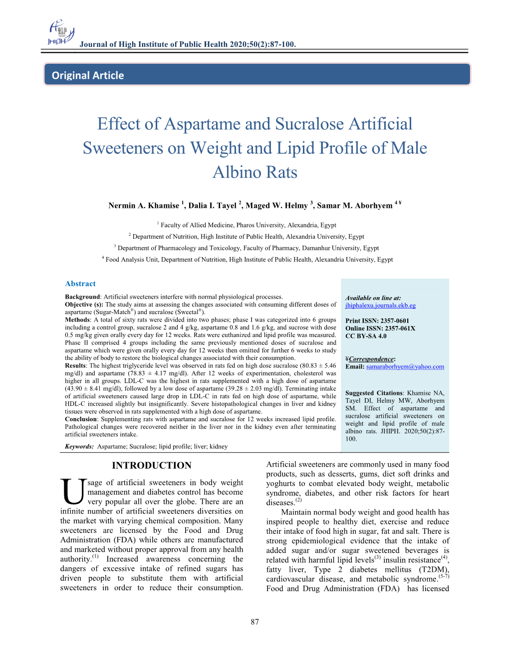 Effect of Aspartame and Sucralose Artificial Sweeteners on Weight and Lipid Profile of Male Albino Rats