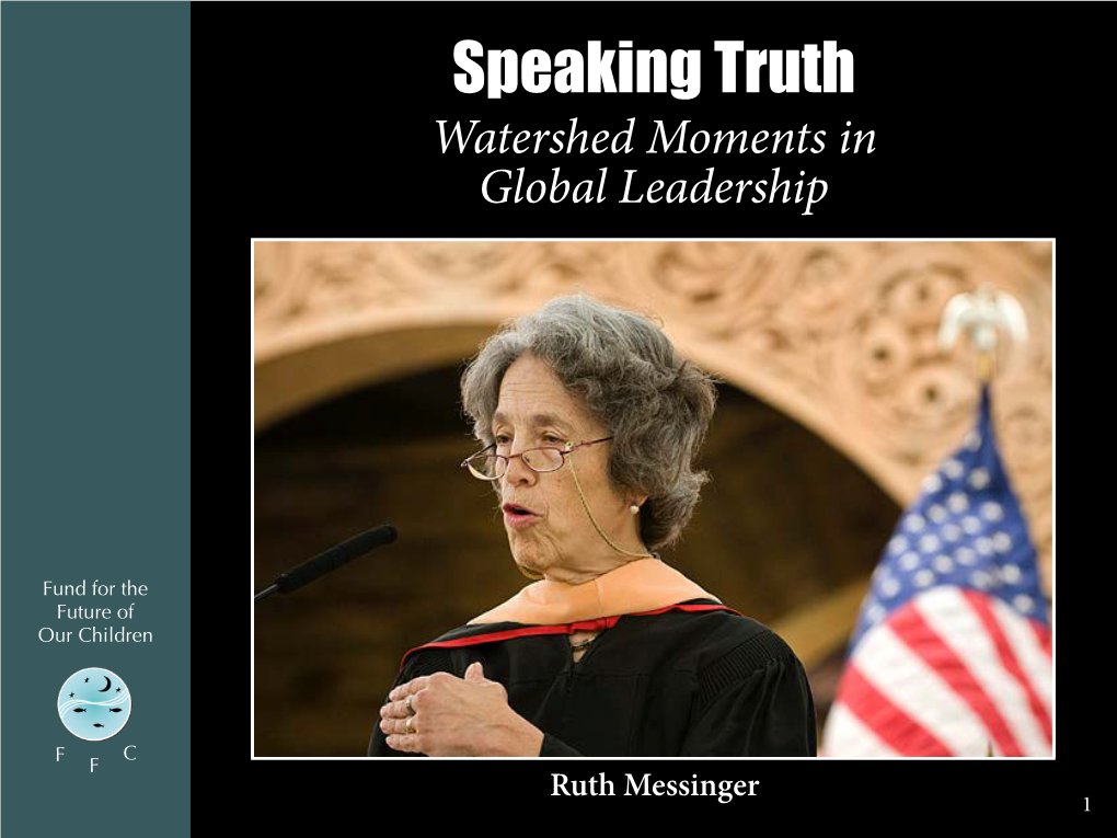 FFC Speaking Truth Ruth Messinger