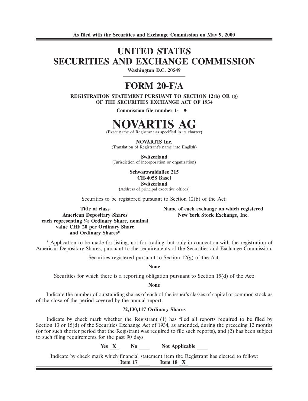 NOVARTIS AG (Exact Name of Registrant As Specified in Its Charter)