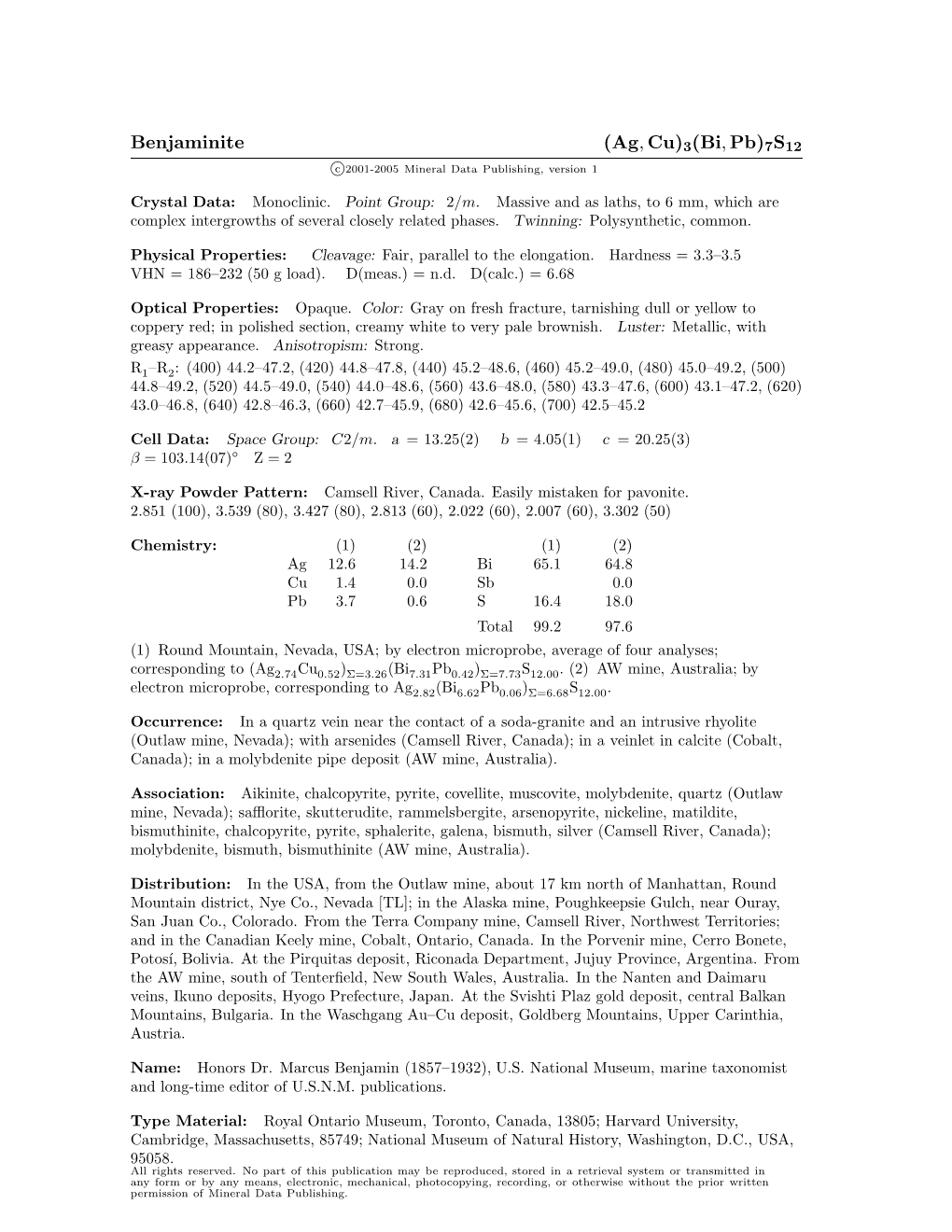 Benjaminite (Ag, Cu)3(Bi, Pb)7S12 C 2001-2005 Mineral Data Publishing, Version 1