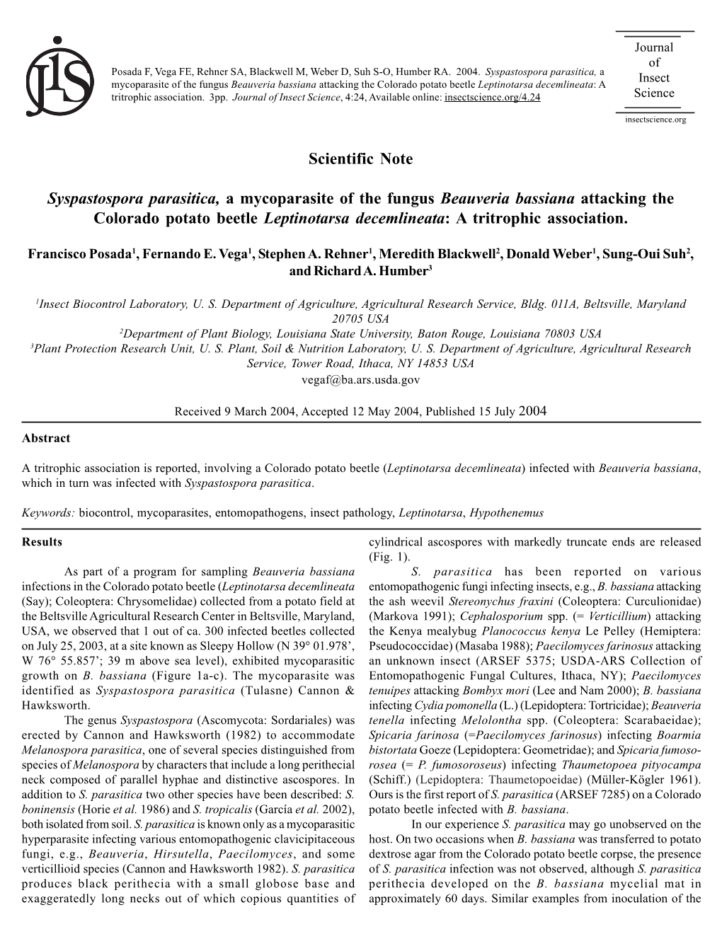 Scientific Note Syspastospora Parasitica, a Mycoparasite of The