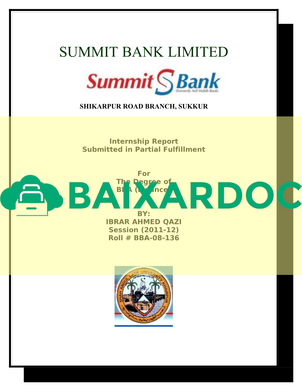 Final Internship Report on Summit Bank by Ibrar A. Qazi