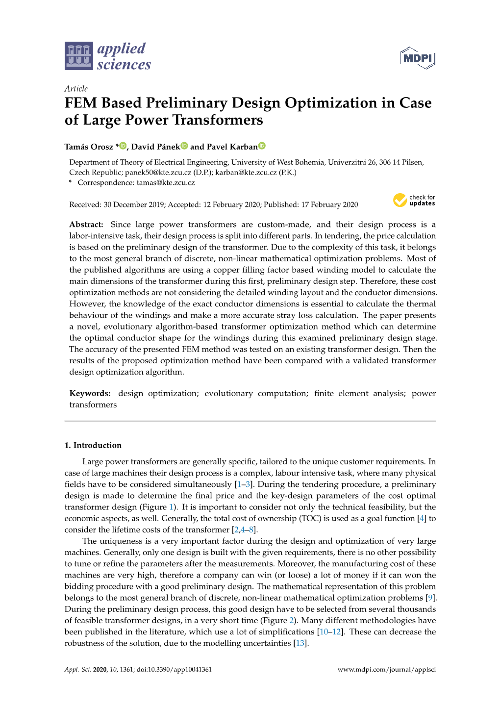 FEM Based Preliminary Design Optimization in Case of Large Power Transformers