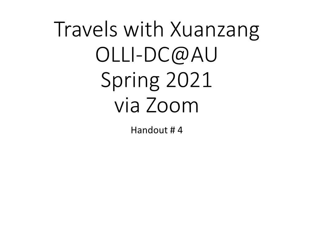 Travels with Xuanzang Fall 2019