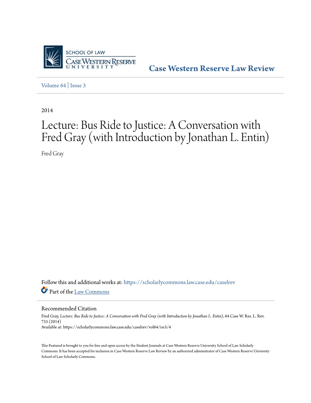 Bus Ride to Justice: a Conversation with Fred Gray (With Introduction by Jonathan L