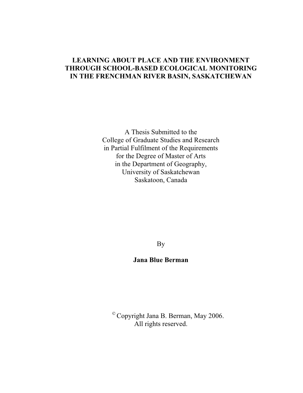 Learning About Place and the Environment Through School-Based Ecological Monitoring in the Frenchman River Basin, Saskatchewan