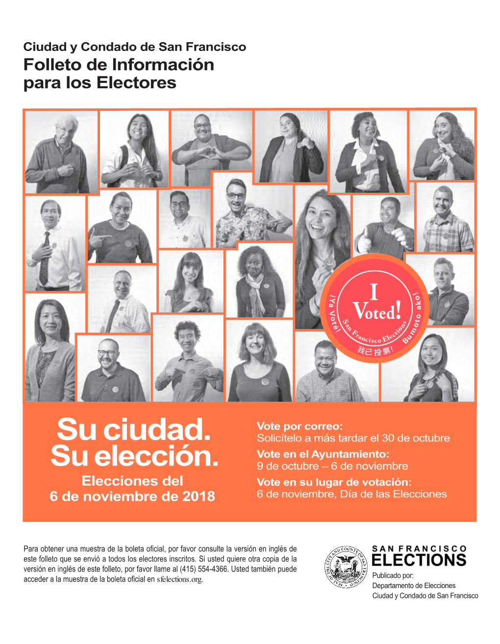 Su Ciudad. Solicítelo a Más Tardar El 30 De Octubre Vote En El Ayuntamiento: Su Elección