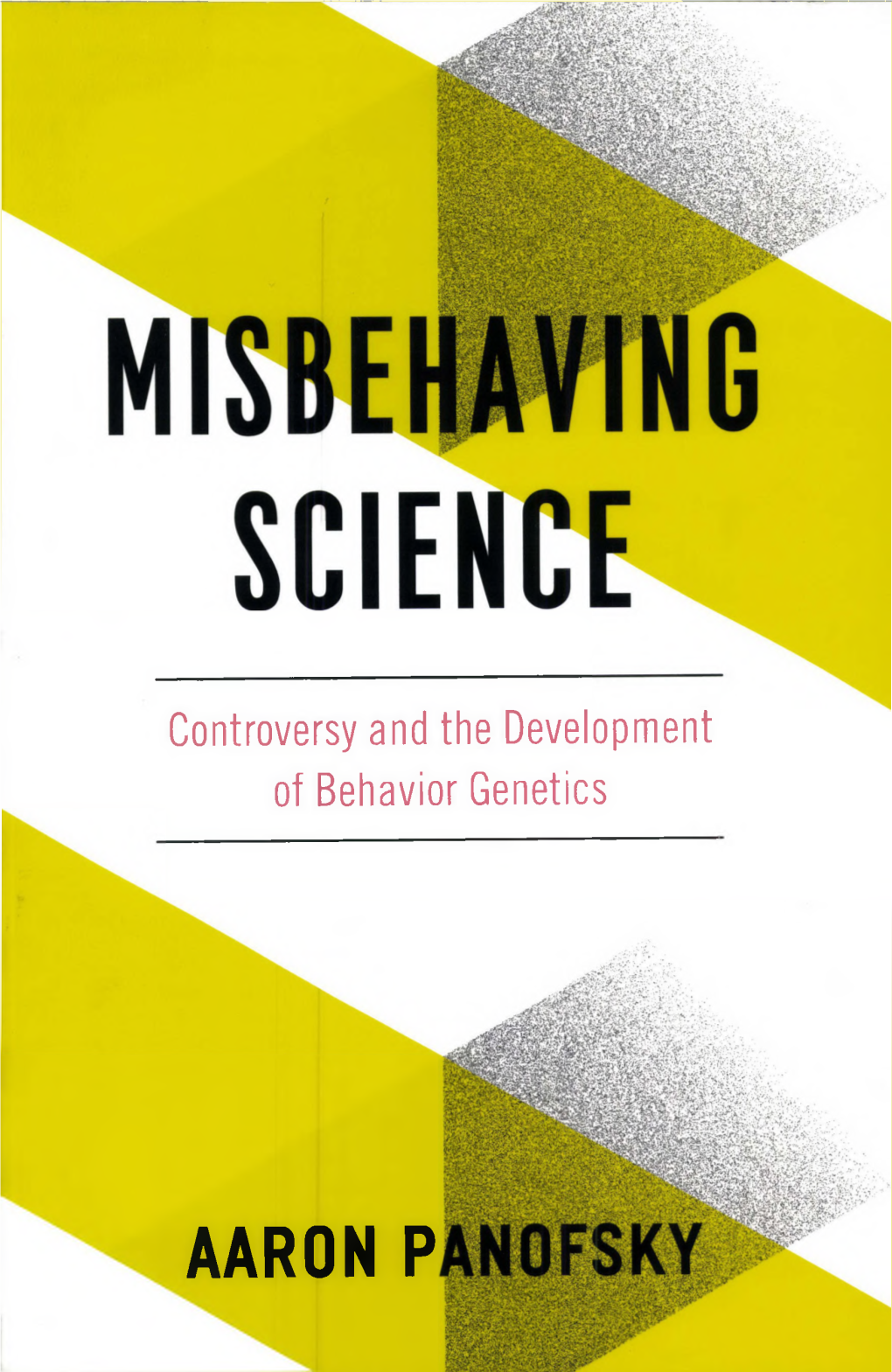 Misbehaving Science