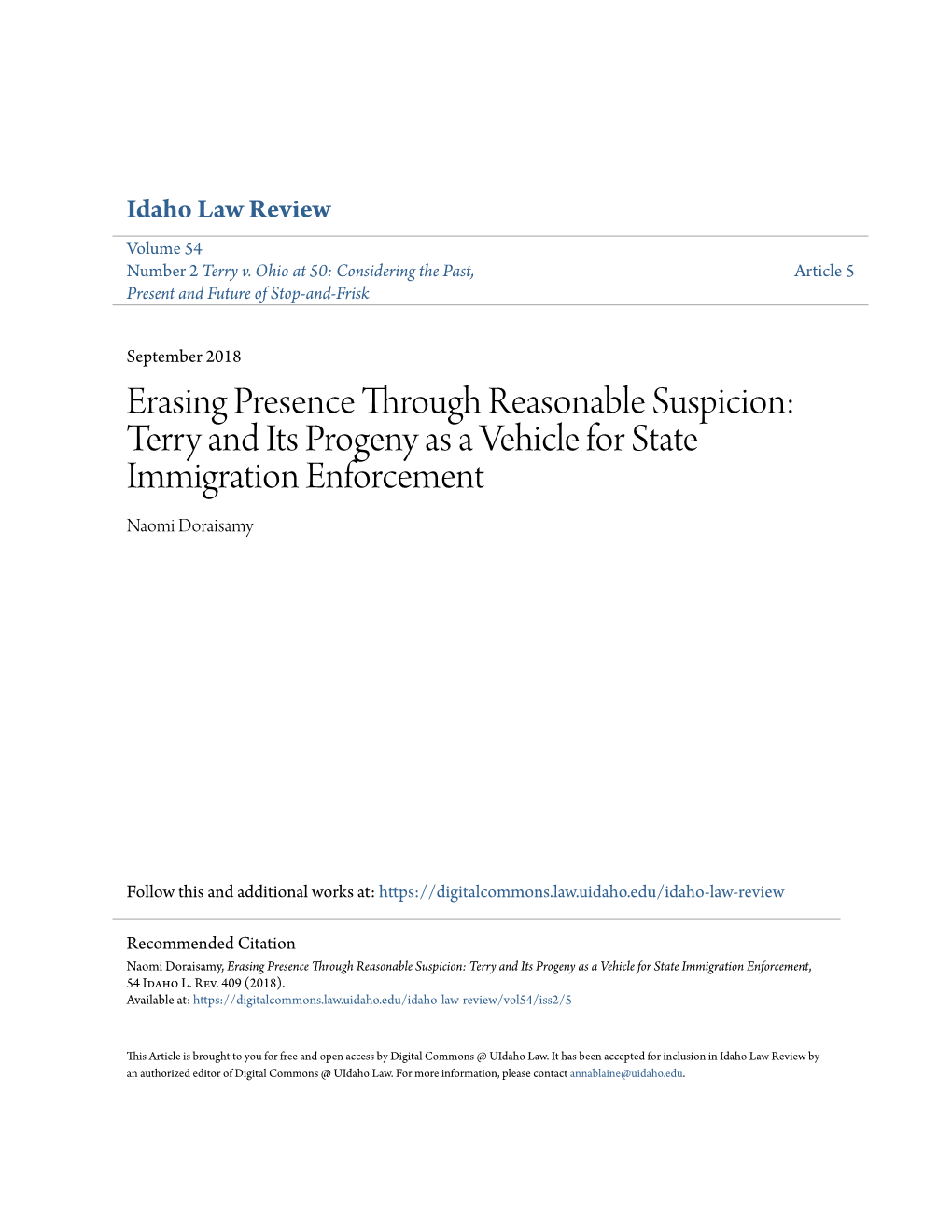 Erasing Presence Through Reasonable Suspicion: Terry and Its Progeny As a Vehicle for State Immigration Enforcement Naomi Doraisamy