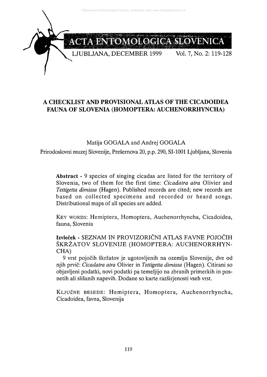 A Checklist and Provisional Atlas of the Cicadoidea Fauna of Slovenia (Homoptera: Auchenorrhyncha)
