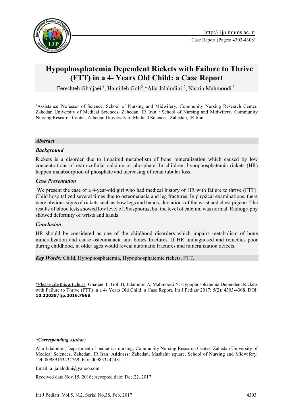 Hypophosphatemia Dependent Rickets with Failure to Thrive (FTT)