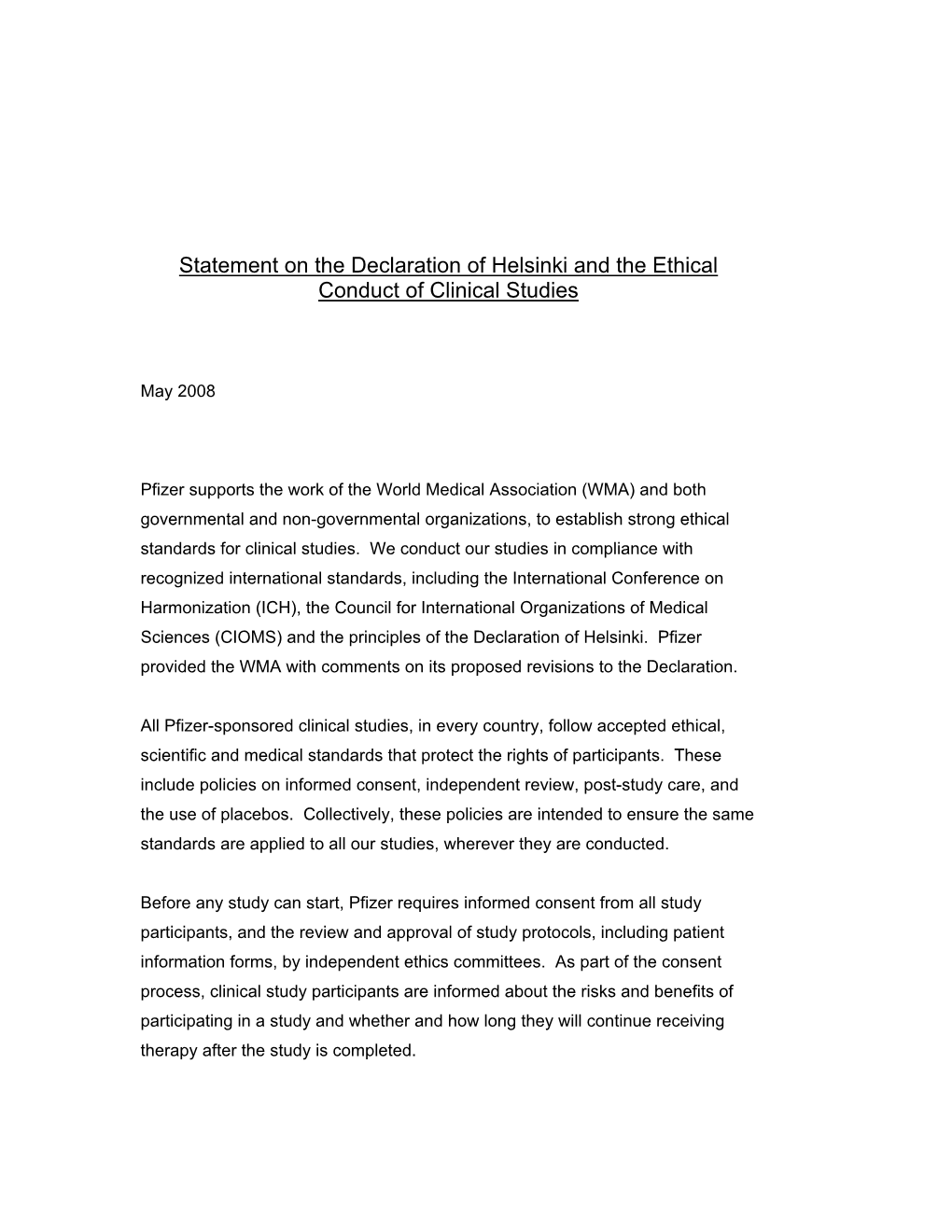 Statement on the Declaration of Helsinki and the Ethical Conduct of Clinical Studies