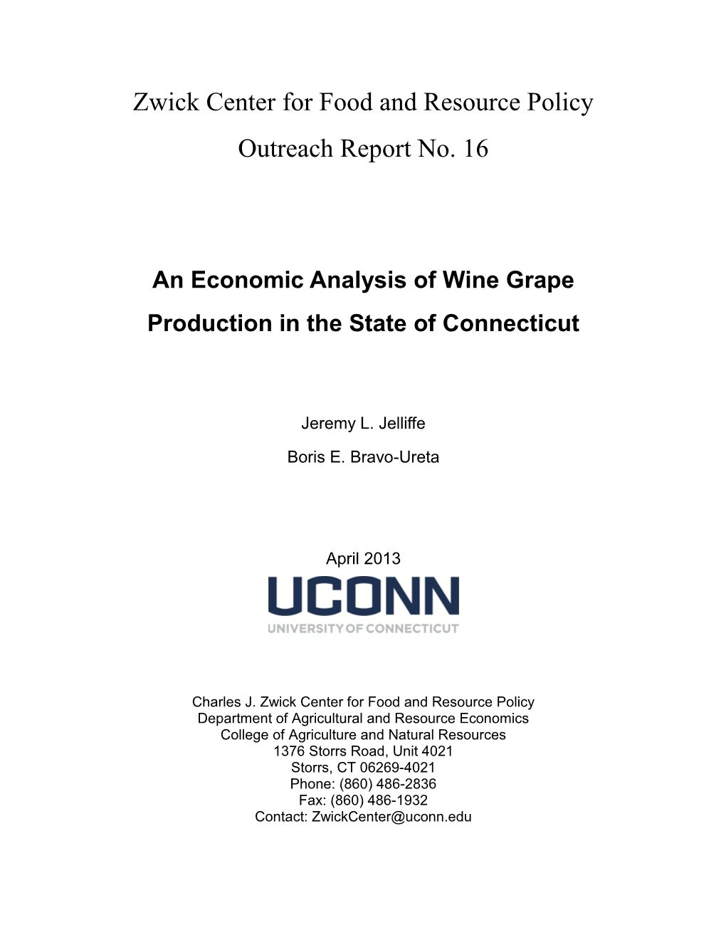 An Economic Analysis of Wine Grape Production in the State of Connecticut