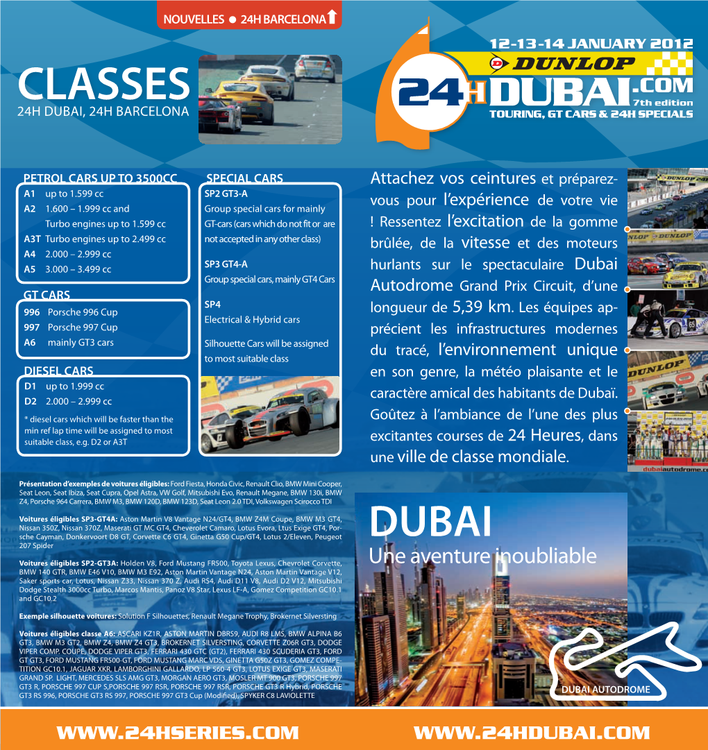 Classes 24H Dubai, 24H Barcelona