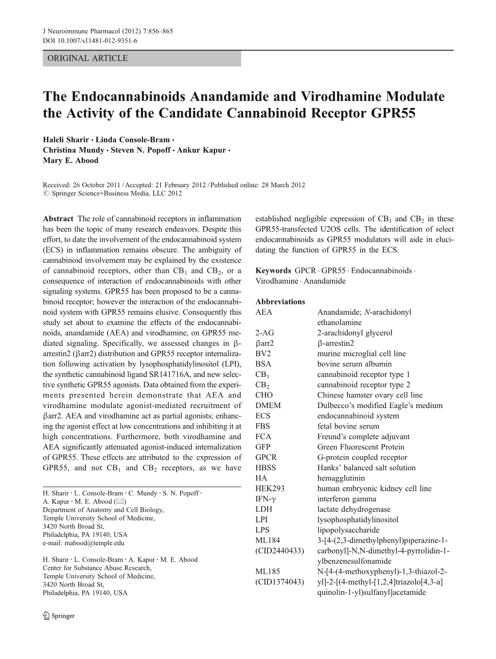 The Endocannabinoids Anandamide and Virodhamine Modulate the Activity of the Candidate Cannabinoid Receptor GPR55
