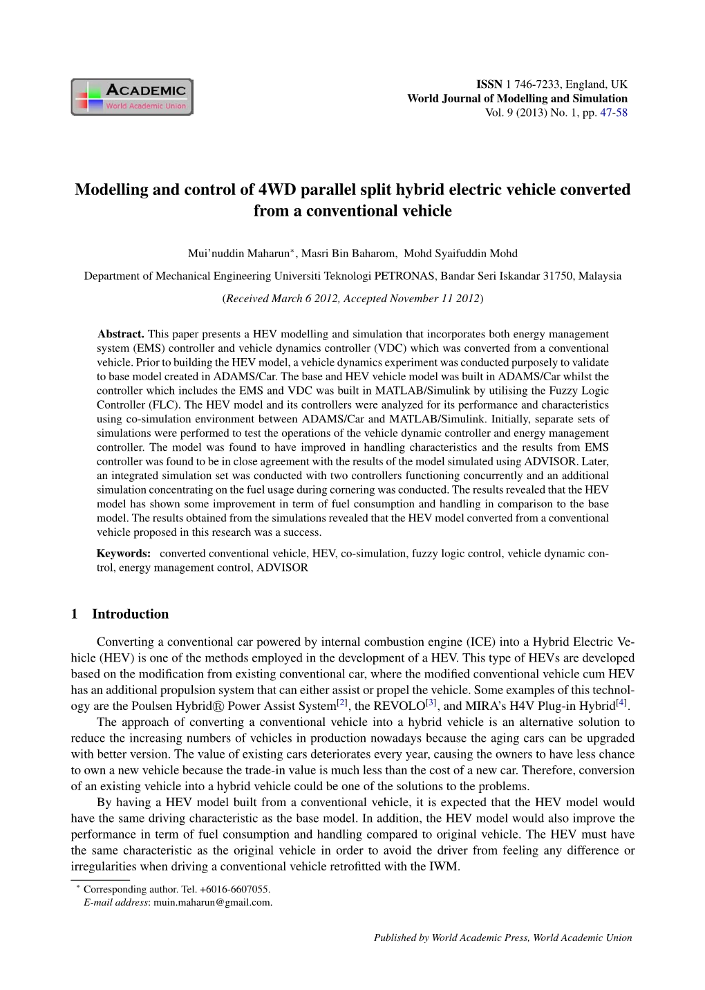 Modelling and Control of 4WD Parallel Split Hybrid Electric Vehicle Converted from a Conventional Vehicle