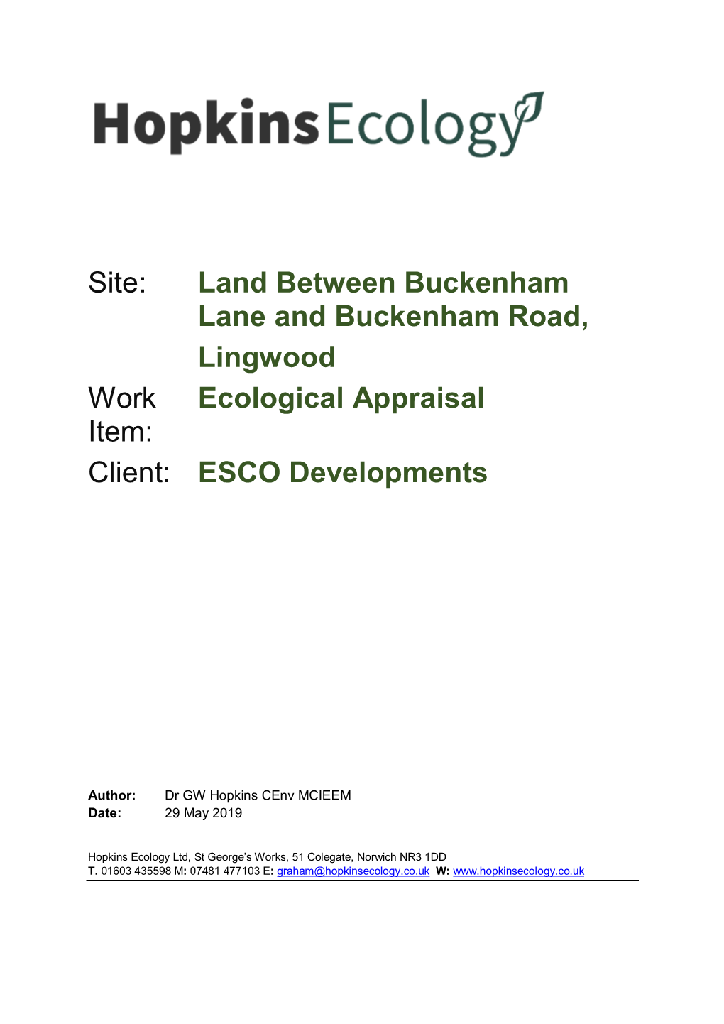 Land Between Buckenham Lane and Buckenham Road, Lingwood Work