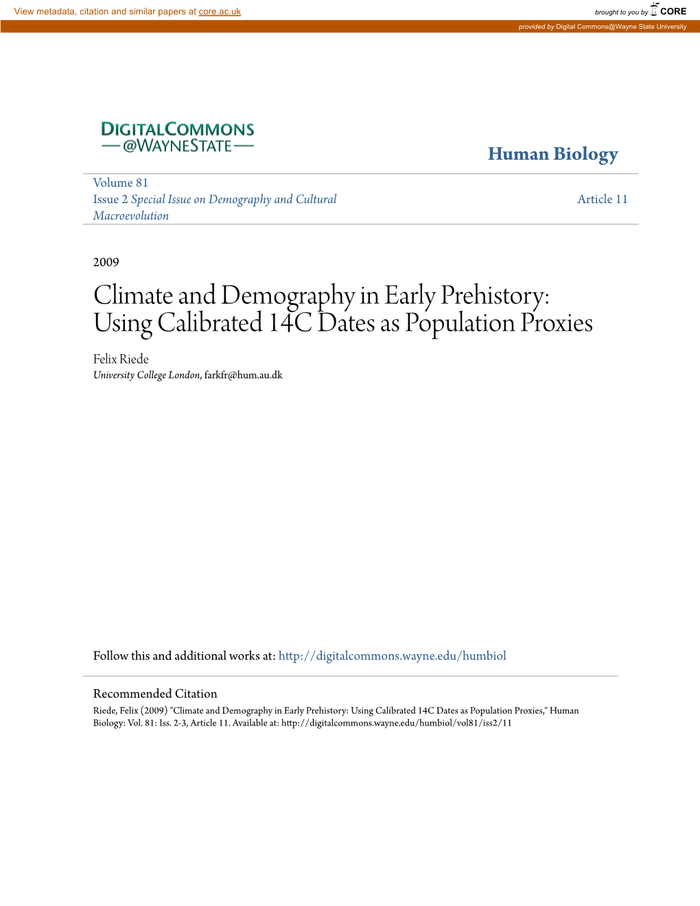 Using Calibrated 14C Dates As Population Proxies Felix Riede University College London, Farkfr@Hum.Au.Dk